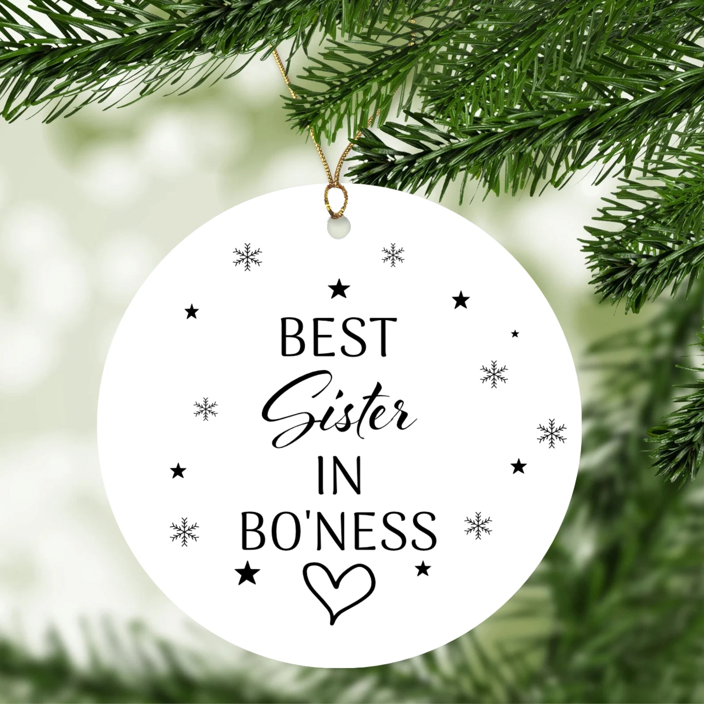 Best 'Sister' In Town Christmas Tree Ornament