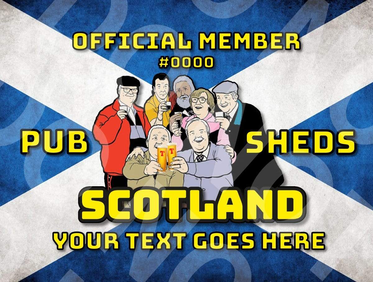 Pub Sheds Scotland Official Members Plaque Raise the Bar Print and Design - Raise the Bar
