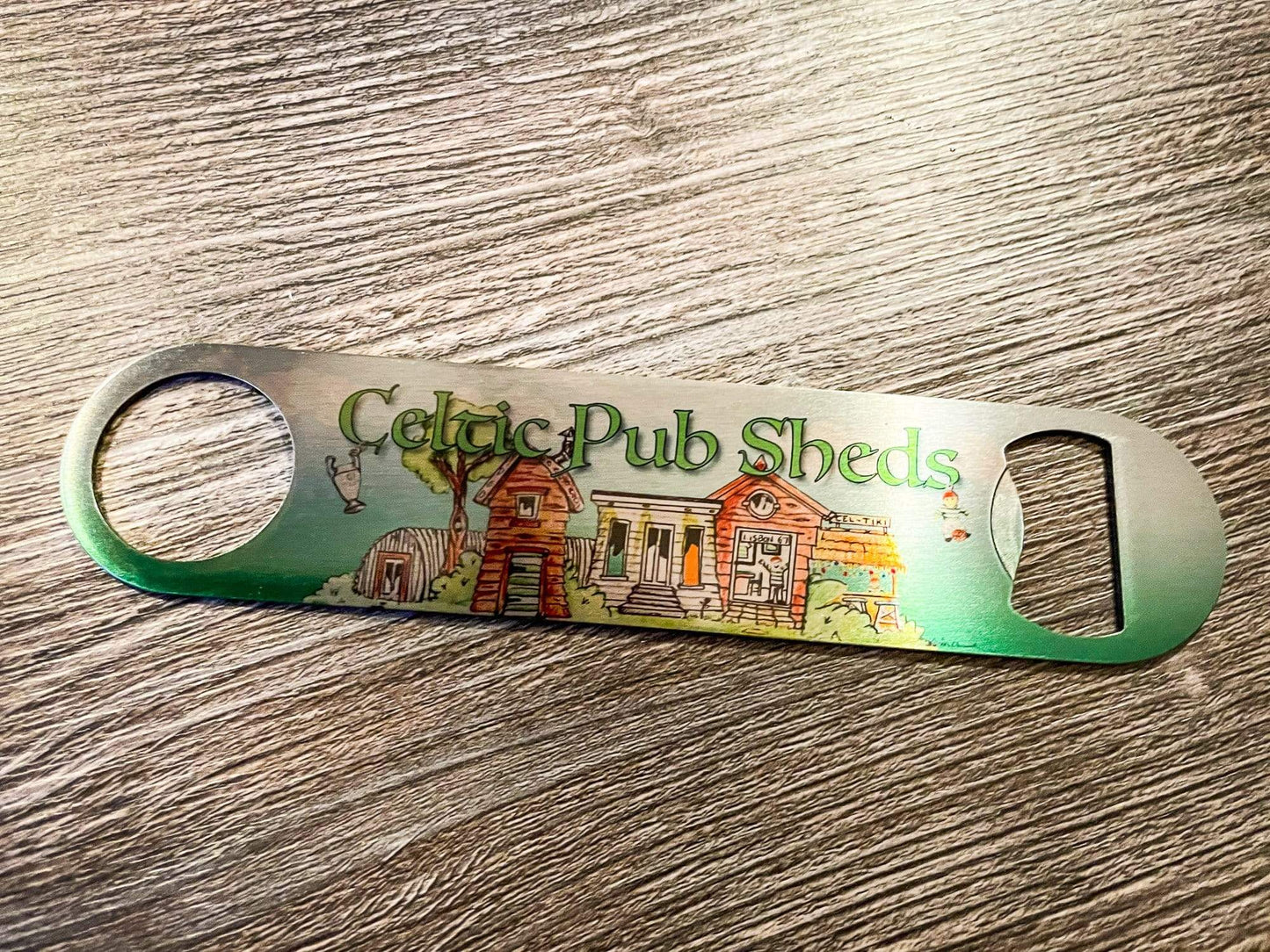 Celtic Pub Sheds Bottle Opener Raise the Bar Print and Design - Raise the Bar