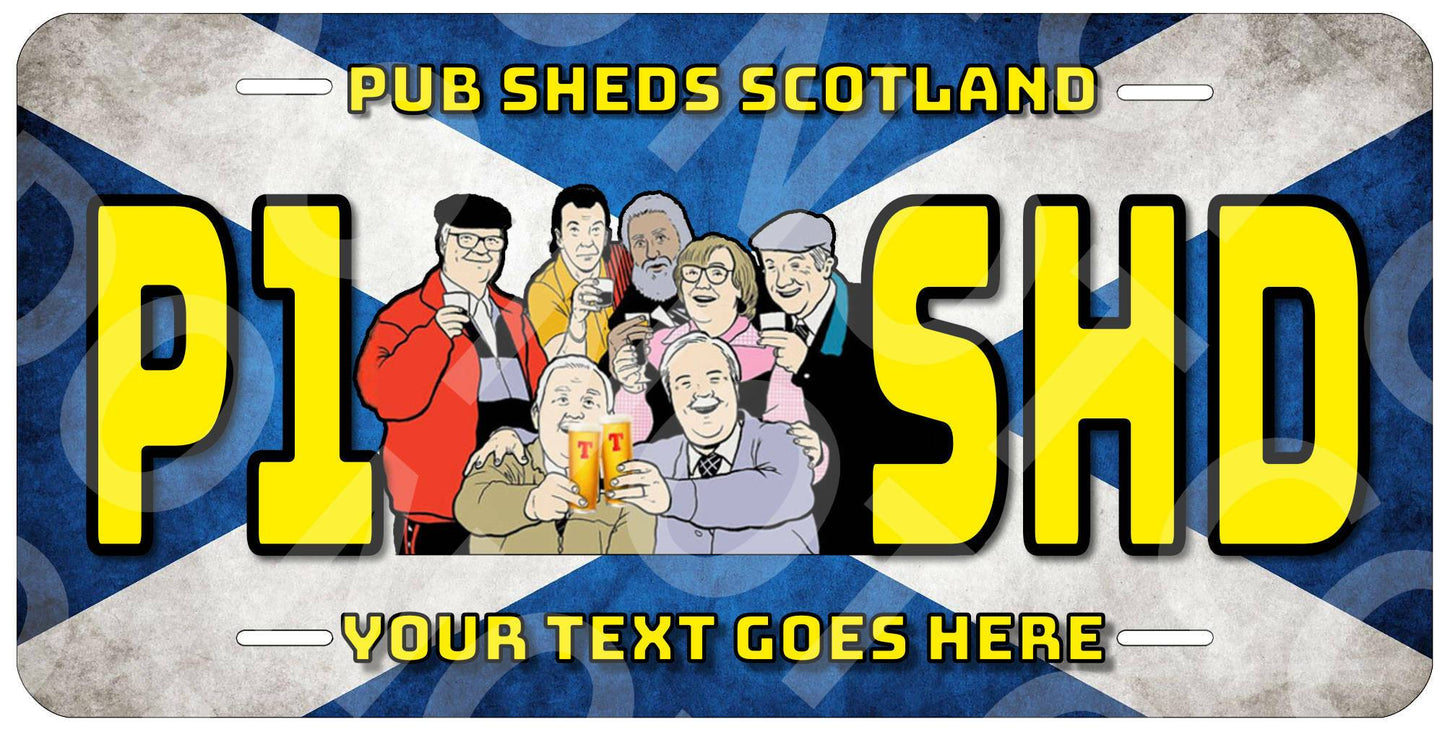 Pub Sheds Scotland "P1 SHD" License Plate Raise the Bar Print and Design - Raise the Bar